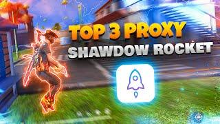 TOP 3 Shadow rocket Proxy for Free Fire