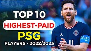 Top 10 highest paid PSG players (2022/23)