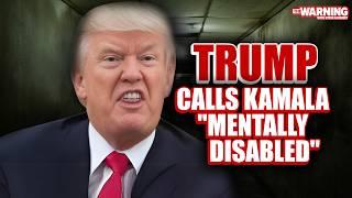 Donald Trump Calls Kamala Harris "Mentally Disabled"