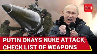 Putin's Nuclear Order: List Of All Nuke Weapons At Russia's Disposal | Details