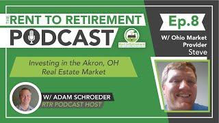 Podcast Ep. 8 - Investing in Akron, OH - w/ Steve