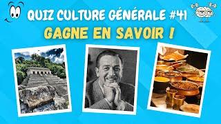 QUIZ Culture Générale #41 l Cultive-toi !