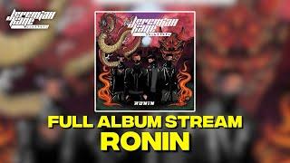 JEREMIAH KANE - RONIN (Official Album Stream)