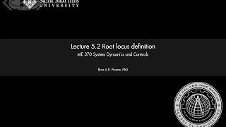 System Dynamics and Controls: Lecture 5.2 Root locus definition.