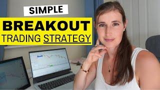 Simple Breakout Trading Strategy Forex Step By Step For Beginners | +6% In 1 Day