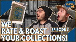 We RATE & ROAST YOUR Game Collections! | Ep. 3 | The Most Beautiful Edition of Catan?