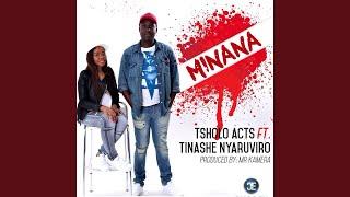 Minana (feat. Tinashe Nyaruviro)