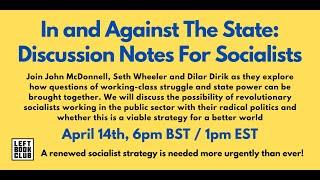 In and Against The State with John McDonnell