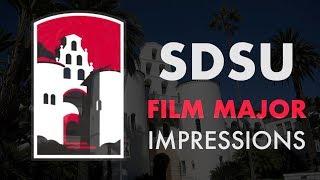 SDSU FILM PRODUCTION MAJOR - First Month Impressions!