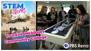 Behind The Scenes at Truckee Meadows Community College - STEM Works