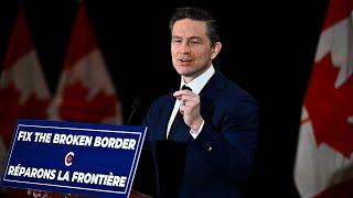 Poilievre says Trudeau has lost control of Canada's border and immigration