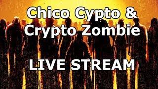 NEO Crypto Talk | Chico Crypto & Crypto Zombie | Crypto Panic?