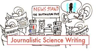 Journalistic Science Writing