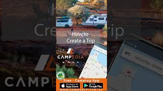 Campedia How To: Add Locations to Trips