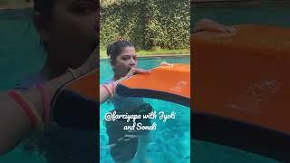 Let’s learn swimming together  #dailylifestyle #jyoti #sonali #enterntainment #happyholi