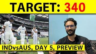 DAY 5 THRILLER AT MCG, 340 RUNS VS 10 WICKETS. ALL EYES ON ROHIT-VIRAT, REPEAT THE GABBA MAGIC