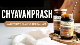 Fall in Love with Chyavanprash  | Ayurveda's Famous Herbal Jam