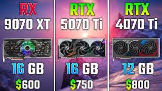 AMD RX 9070 XT vs RTX 5070 Ti vs RTX 4070 Ti | Test in 7 Games