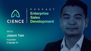 Mastering LinkedIn for B2B Sales: Insider Tips from Top Voice Jason Tan Enterprise Sales Development