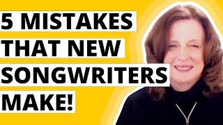 5 Mistakes That New Songwriters Make, with Robin Frederick!