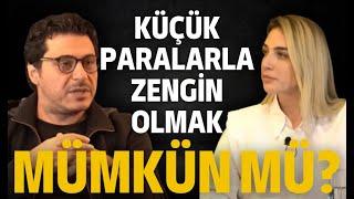 Küçük paralarla hala zengin olmak mümkün mü ? @CansuCananOzgen