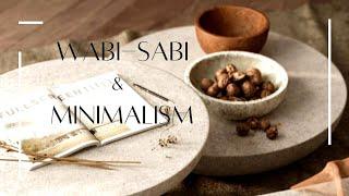 Wabi Sabi | Wabi Sabi Inspired Home