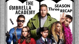 The Umbrella Academy Season 3 Recap