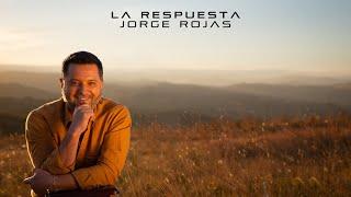 Jorge Rojas - La Respuesta (Visualizer)