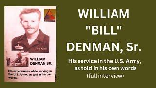 WILLIAM DENMAN, SR. - FULL INTERVIEW (Cold War)