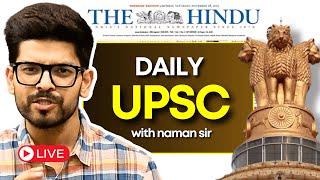  LIVE: Daily UPSC Classes By Naman Sir | 11:30 AM | CLASS - 06