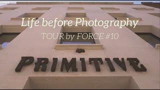 Tour by Force #10 - Life before Photography