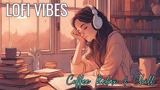 Coffee Break Lofi: Soothing Tunes for Relax & Chill 