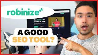 Robinize Review - SEO Tool For Content Writers - Appsumo Lifetime Deal