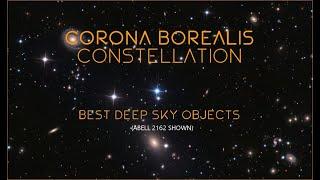 Corona Borealis Constellation: Best deep sky objects [v2 refresh]