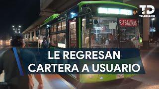 Pasajero de la Ruta 1 pierde su cartera en el camión y operadores la ubican y se la regresan