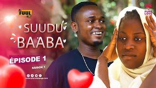 SÉRIE SUUDU BAABA ( ÉPISODE 1 )