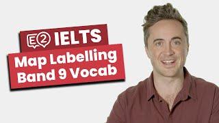 Band 9 Phrases and Vocabulary for IELTS Map Labelling