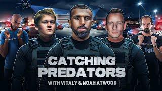 Catching Predators In LA with Vitaly & Noah Atwood