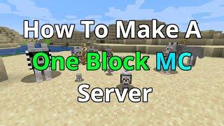 How To Make A One Block MC Server - One Block MC Server Hosting