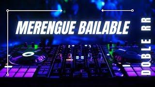 MIX MERENGUE BAILABLE  (Lo mejor del merengue) 2023 - Producciones DOBLE RR