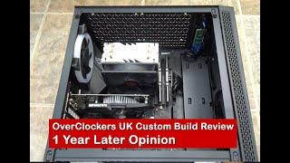 Overclockers UK Custom Built PC 1 YEAR Later  Review Verdict - Does it Still Work?