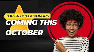 Top Upcoming Crypto Projects to Watch out for | October 2024 Crypto Airdrops 