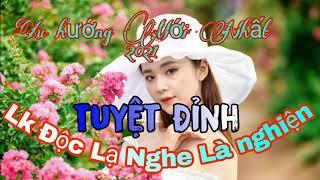 Lk Nhạc Độc Lạ Xu Hướng Mới Nhất| Tình Khúc Belero Ngọt Ngào