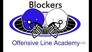 Blockers Offensive Line Academy