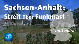 Funkloch-Streit in Sachsen-Anhalt| tagesthemen mittendrin