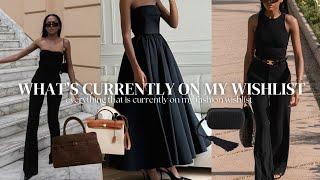 WHAT'S CURRENTLY ON MY WISHLIST & WHAT'S NEW | Khaite, Hermès, Victoria Beckham & more