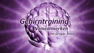 Gehirntraining mit Gregor Staub: Namen merken