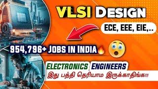 What is VLSI Design? லட்சக்கணக்கான JOBS இதுல வரப்போகுது! | ECE, EEE, EIE