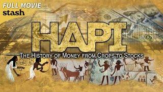 HAPI: The History of Money from Crops to Stocks | History Documentary | Full Movie | Capitalism