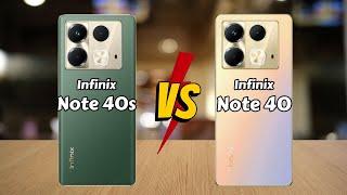 Infinix Note 40s vs Infinix Note 40